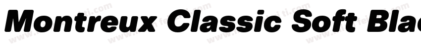 Montreux Classic Soft Black字体转换